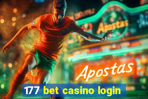 177 bet casino login